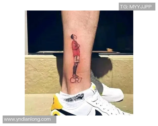 足球明星独特腿纹身图案全解析展现个性与风格的艺术之旅